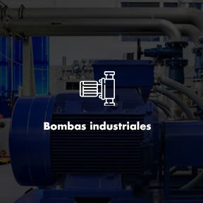 Bombas industriales